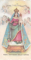 Santino Fustellato Maria Santissima Della Catena - Devotion Images