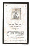 Décés  Faire Part  Edmond  SERGENT 1914  à 41ans   (1744) - Obituary Notices
