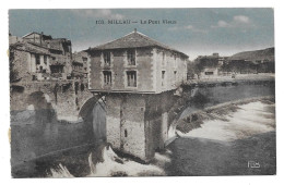 Millau - Moulin - Pont Vieux # 10-20/12 - Millau