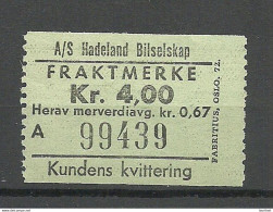 NORWAY 1972 Oslo A/S Hadeland Bilselskap Fraktmerke Frachtstempel 4 Kr - Nuovi
