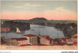 AAGP1-33-0003 - LIBOURNE - Les Rives De La Dordogne, La Terre De Fronsac Et Les Cotes De Fronsac - Libourne