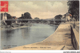 AAGP1-33-0002 - LIBOURNE - Pont Sur L'Isle - Libourne