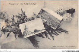 AAGP8-33-0701- Souvenir De LIBOURNE - Libourne