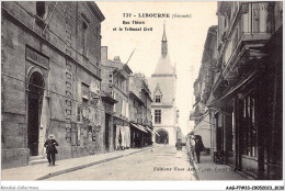 AAGP7-33-0653- LIBOURNE- Rue Thiers Et Le Tribunal Civil - Libourne