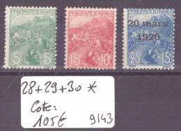 MONACO - No Yvert 28+29+30 * AVEC CHARNIERE  -  COTE: 105 € - Unused Stamps