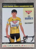 Autographe Lukas Rohner Atlas Romer's - Ciclismo