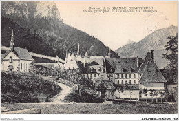 AAYP1-38-0052 - Couvent De La GRANDE-CHARTREUSE - EntréE Principale Et La Chapelle Es Etrangers - Chartreuse