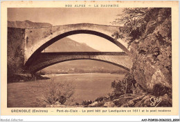 AAYP10-38-0909 - GRENOBLE - Pont De CLAIX - Le Pont Bati Par Lesdiguiere En 1611 Et Le Pont Moderne - Claix