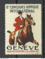 Schweiz Switzerland Suisse 1927 IIme Concours Hippique International Geneve Advertising Vignette Reklamemarke * - Ippica