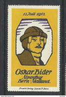 Schweiz Switzerland 1913 Oskar Bider Alpenflug Bern-Mailand Vignette Werbemarke Reklame (*) Ohne Gummi/mint No Gum - Andere (Lucht)