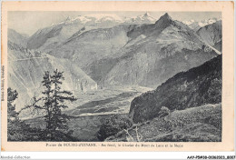 AAYP5-38-0462 - Plaine Du BOURG-D'OISANS - Au Fond - Le Glacier Du Mont De Lans Et La Meije - Bourg-d'Oisans