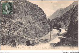 AAYP5-38-0449 - De BOURG-D'OISANS A LA GRAVE - Tunnel Du Champon Et La Meije - Bourg-d'Oisans