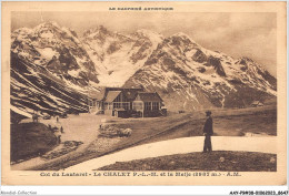 AAYP9-38-0782 - Le Artistique - Col De LAUTARET - Le Chalet P-L-M Et La Meije - Grenoble