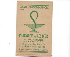 Garde Ordonnances  Pharmacie Des Iles D'or Hyères - Werbung