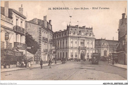 ADIP9-33-0799 - BORDEAUX - Gare St-jean - Hôtel Terminus - Bordeaux