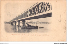 ADIP9-33-0785 - BORDEAUX - Le Pont De Fer Reliant Les Cies Du Midi Et De L'orléans  - Bordeaux