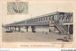 ADIP9-33-0784 - BORDEAUX - Le Pont Métalique Du Chemin De Fer  - Bordeaux
