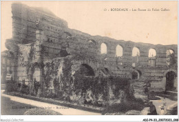 ADIP4-33-0334 - BORDEAUX - Les Ruines Du Palais Gallien  - Bordeaux