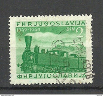 Jugoslawien JUGOSLAVIJA 1949 Michel 583 O Train Der Zug Railway - Trains