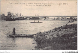 ADJP11-42-0944 - ANDREZIEUX - Station D'ete Des Baigneurs De La Loire - Le Nouveau Pont Eleve En 1910 - Andrézieux-Bouthéon