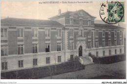 ADJP4-42-0315 - SAINT-ETIENNE - Ecole Normale D'institutrices - Saint Etienne