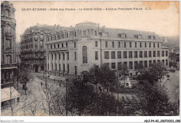 ADJP4-42-0310 - SAINT-ETIENNE - Hotel Des Postes - Le Grand-hotel - Avenue President-Faure - Saint Etienne