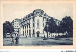 ADJP4-42-0304 - SAINT-ETIENNE - Hotel Des Postes - Saint Etienne