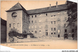 ADUP11-39-1044 - SALINS-LES-BAINS - Le Musée Et Le Collège  - Dole