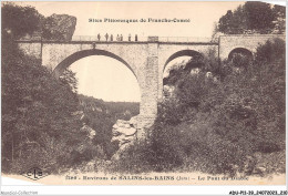 ADUP11-39-1025 - SALINS-LES-BAINS - Le Pont Du Diable  - Dole