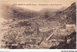 ADUP10-39-0911 - SAINT-CLAUDE - Vue Générale Et Pont Suspendu  - Saint Claude