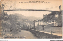 ADUP10-39-0894 - SAINT-CLAUDE - Le Pont Suspendu  - Saint Claude