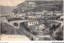 ADUP9-39-0772 - SAINT-CLAUDE - Pont Central En Béton Armé Sur La Bienne  - Saint Claude