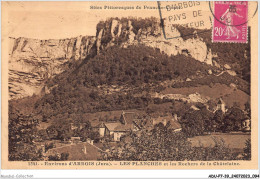 ADUP7-39-0586 - LES PLANCHES-EN-MONTAGNES - Les Planches Et Les Rochers De La Chatelaine  - Arbois
