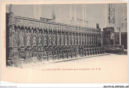 ADUP9-39-0797 - SAINT-CLAUDE - Les Stalles De La Cathédrale - Saint Claude