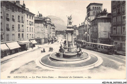 AEZP8-38-0673 - GRENOBLE - La Place Notre-dame - Monument Du Centenaire  - Grenoble