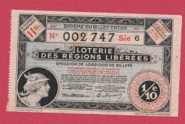 France, 1/10ème, Billet De Loterie Des Régions Libérées - Notgeld