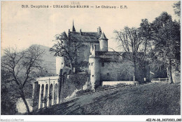 AEZP6-38-0506 - DAUPHINE - URIAGE-LES-BAINS - Le Chateau - Uriage
