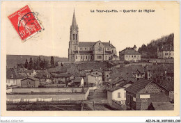 AEZP6-38-0481 - LA TOUR-DU-PIN - Quartier De L'eglise - La Tour-du-Pin