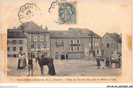 AFAP6-43-0580 - FAY-le-FROID Et Environs - Place Du Marché - Vue Prise De L'hôtel De Ville - Sonstige & Ohne Zuordnung