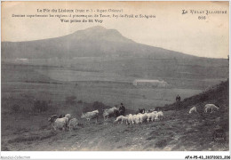 AFAP5-43-0540 - Le PIC DU LISIEUX - Aspect Oriental - Vue Prise De St-voy - Autres & Non Classés