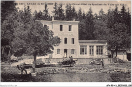 AFAP5-43-0516 - LE LAC Du BOUCHET - île Châlet-hôtel Du Syndicat Du Velay - Autres & Non Classés