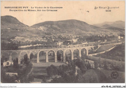 AFAP5-43-0508 - BANLIEUE DU PUY - Le Viaduc De La Chartreuse - Perspective Du Mézenc - Roi Des Cévennes - Le Puy En Velay