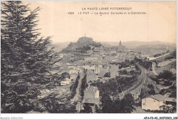 AFAP3-43-0285 - LE PUY - Le Rocher Corneille Et La Cathédrale - Le Puy En Velay