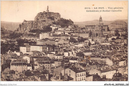 AFAP3-43-0287 - LE PUY - Vue Générale  - Cathédrale Et Rocher Corneille - Le Puy En Velay