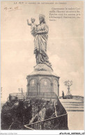 AFAP3-43-0279 - LE PUY - Statue De Notre-dame De France - Le Puy En Velay