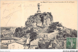AFAP3-43-0260 - LE PUY - Le Mont Corneille Et Notre-dame De France - Le Puy En Velay