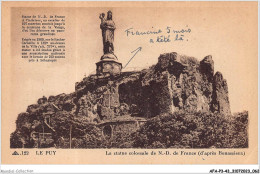 AFAP3-43-0251 - LE PUY - La Statue Colossale De Notre-dame De France - D'après Bonassieux - Le Puy En Velay