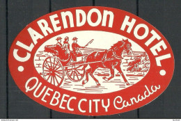 Canada CLARENDON HOTEL Quebec Vignette Advertising Poster Stamp Reklamemarke MNH - Hostelería - Horesca