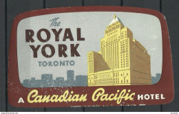 Canada Montreal Royal York Canadian Pacific Hotel Vignette Advertising Poster Stamp Reklamemarke MNH - Hôtellerie - Horeca