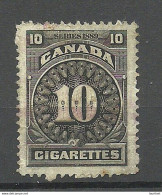 CANADA Kanada 1889 Taxe Tax Revenue For Cigrettes O - Fiscale Zegels